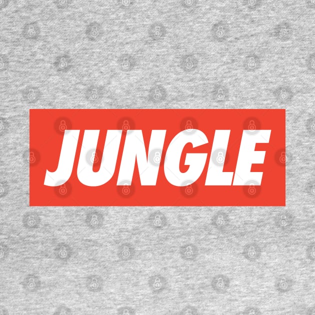 Jungle Junglist Drum and Bass by Drum And Bass Merch